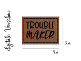 Kunstleder-Label, Lederlabel, Kunstleder-Patch, Lederpatch, 4x3cm, Trouble Maker