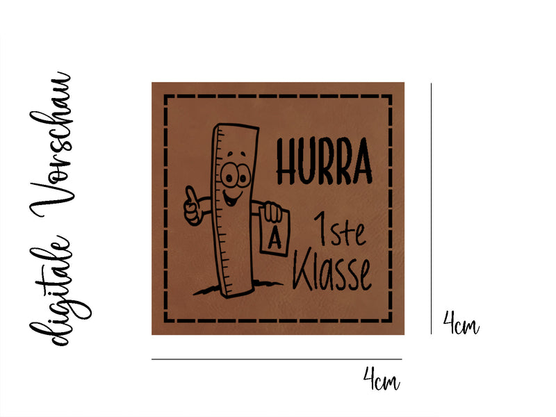 Kunstleder-Label, Lederlabel, Kunstleder-Patch, Lederpatch, 4x4cm, cognac, braun, Hurra 1ste Klasse, Einschulung, Schulkind, Schule