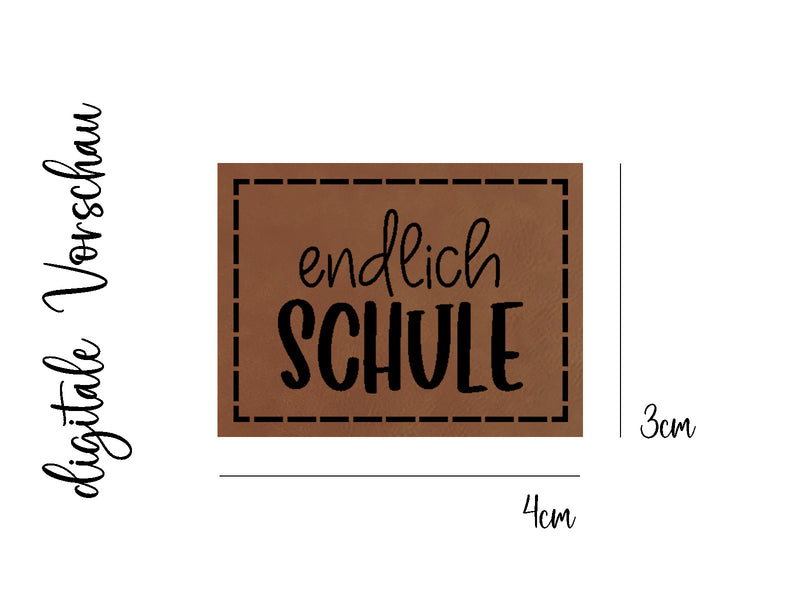 Kunstleder-Label, Lederlabel, Kunstleder-Patch, Lederpatch, 4x3cm, cognac, Hurra endlich Schule, Einschulung, Schulkind, erster Schultag